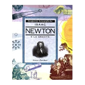 Isaak Newton e la gravità