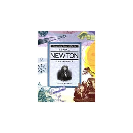 Isaak Newton e la gravità
