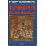 Tutankhamen il faraone dimenticato.