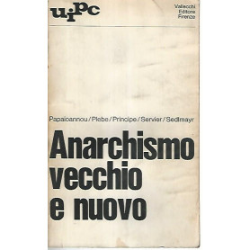 Anarchismo vecchio e nuovo