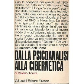 La scienza dell'uomo dalla psicoanalisi alla cibernetica