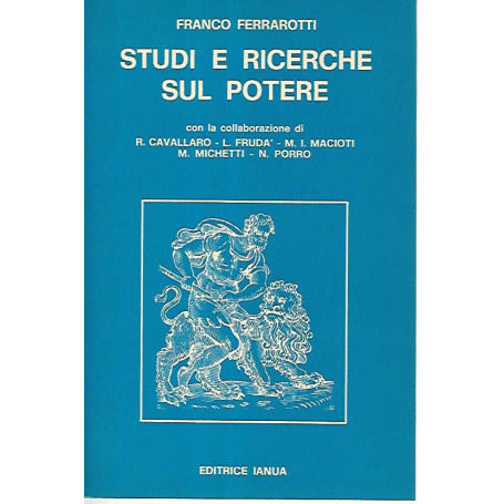 Studi e ricerche sul potere. Volume 1