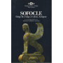 Sofocle. Edipo Re Edipo a Colono Antigone. Testo greco a fronte.
