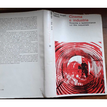 Cinema e industria. Ricerche e testimonianze sul film industriale