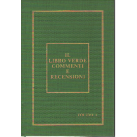 Il libro verde commenti e recensioni vol. 1°.