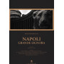Napoli grande signora