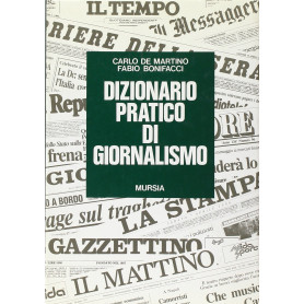 Dizionario pratico di giornalismo.