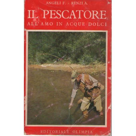 Il pescatore all'amo in acque dolce.