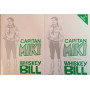 Capitan MIki. Whiskey Bill. I e II parte.