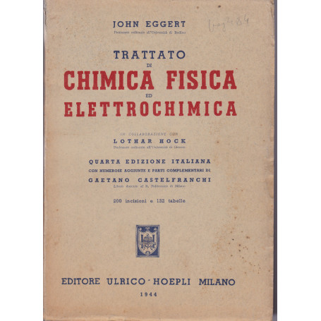 Trattato di chimica fisica ed elettrochimica