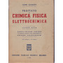 Trattato di chimica fisica ed elettrochimica