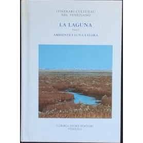 La laguna. Tomo I. Ambiente fauna e flora