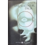 Ufo: scacchiere Italia