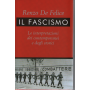 Il fascismo. Le interpretazioni dei contemporanei e degli storici.