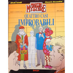 Martin Mistère. Quattro casi improbabili.