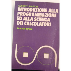 Introduzione alla programmazione ed alla scienza dei calcolatori