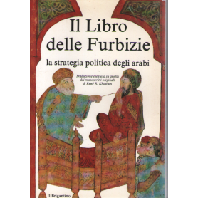 Il Libro delle Furbizie. La strategia politica degli arabi.