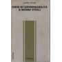 Crisi di governabilità e mondi vitali.