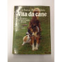 Vita da cane.