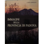Immagini della provincia di Padova.