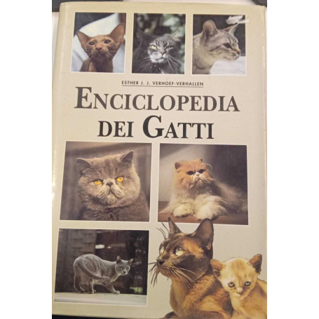 Enciclopedia dei gatti. Ediz. illustrata