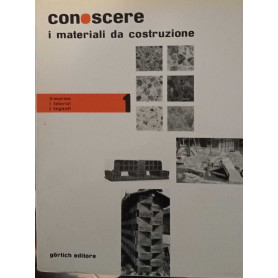 Conoscere i materiali da costruzione 1. Il marmo i laterizi i leganti.