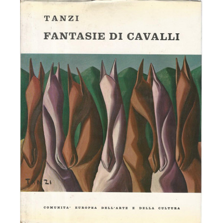 Fantasie di cavalli. Tanzi