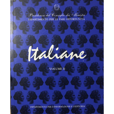 Italiane. Dalla prima guerra mondiale al secondo dopoguerra. Volume II