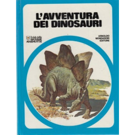 Il Club delle Giovani Marmotte. L'avventura dei dinosauri.