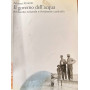 Il governo dell'acqua. Ambiente naturale e ambiente ricostruito.