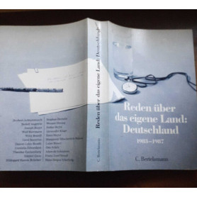 Reden uber das eigene Land: Deutschland 1983-1987