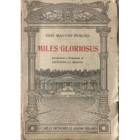 Miles gloriosus