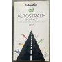 Autostrade gourmet. Guida ai sapori e ai piaceri d'Italia. 2017