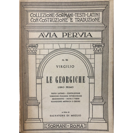 Le Georgiche. Libro primo.