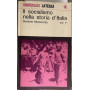 Il socialismo nella storia d'Italia. Vol. 1