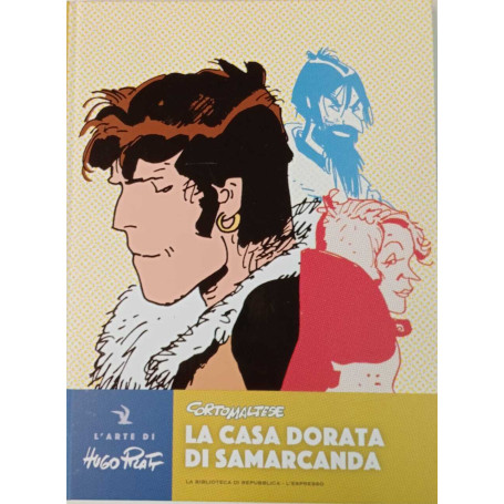 Corto Maltese. La casa dorata di Samarcanda.