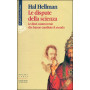 Le dispute della scienza. Le dieci controversie che hanno cambiato il mondo.