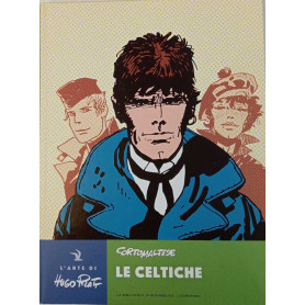 Corto Maltese. Le celtiche.