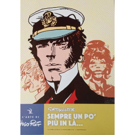 Corto Maltese. Sempre un pò più in là..