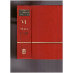 Dizionario Letterario Bompiani delle Opere e dei Personaggi Vol. VI Personaggi : Q-SP
