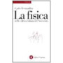 La fisica nella cultura italiana del Novecento.