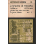 Cronache di filosofia italiana 1900/1943 vol. 2°. Quindici anni dopo 1945-1960.