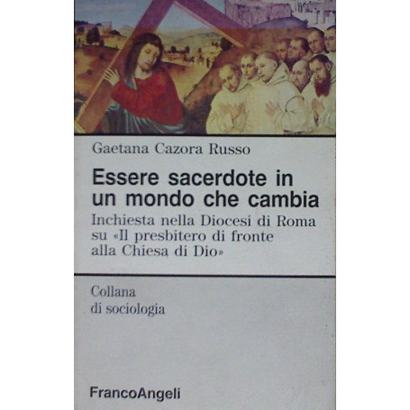 Essere sacerdote in un mondo che cambia.