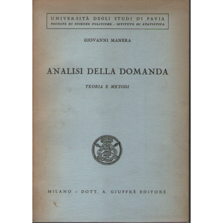 Analisi della domanda. Teoria e metodi.