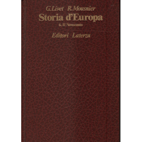 Storia d'Europa vol. 6°: il Novecento.