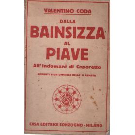 Dalla Bainsizza al Piave. All'indomani di Caporetto.