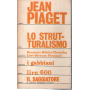 Lo strutturalismo.