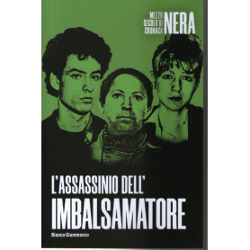 L'assassinio dell'imbalsamatore.