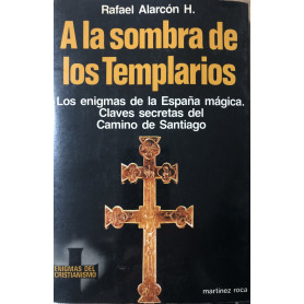 A la sombra de los Templarios.