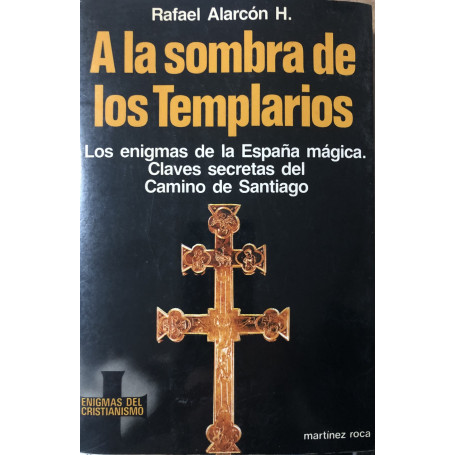 A la sombra de los Templarios.